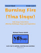 Burning Fire (Tina Singu) Concert Band sheet music cover